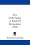 The Unlit Lamp: A Study Of Interactions (1922)