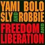 Freedom and Liberation