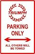 TRIUMPH PARKING sign * street auto