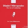 Art of Conducting, the (Mitropoulos, Nypo)