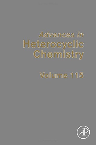 Advances in Heterocyclic Chemistry, Volume 115