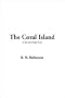 The Coral Island