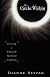 Circle Within: Creating a Wiccan Spiritual Tradition