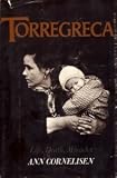 Torregreca; life, death, miracles