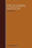Fats in animal nutrition