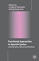 Functional Approaches to Spanish Syntax: Lexical Semantics, Discourse and Transitivity
