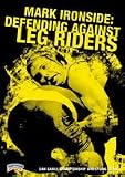 Mark Ironside: Defending Against Leg Riders (DVD)