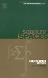 Buy : Sobolev Spaces, Volume 140, Second Edition (Pure and Applied Mathematics)