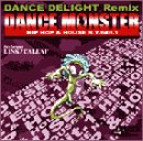 DANCE MONSTER～HIPHOP&HOUSE N.Y.Edit.1～