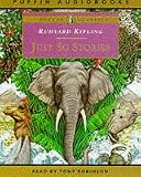 Just So Stories: Unabridged (Puffin Classics)