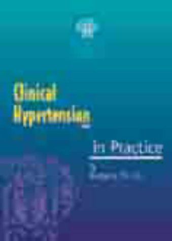 Clinical Hypertension in Practice