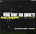 Aquagen-Why Are You So Quiet