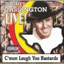 Rodney Carrington: Live by Rodney Carrington