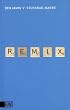 Remix 1: Texte 1996-1999