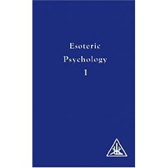 Esoteric Psychology: A Treatise on the Seven Rays