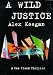 Books : A Wild Justice (A Caz Flood Thriller)
