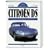 Citroen DS. Das Original: Alle DS- und ID-Modelle 1955 - 1975
