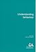 Understanding Behaviour: In People with Autism and Asperger Syndrome