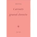 Carnets du grand chemin