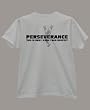 Perseverance - This is How I Earn your Respect - White Shirt