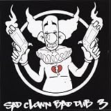Sad Clown Bad Dub 3 (UK Import)