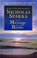 by Nicholas Sparks Message in a Bottle Mass Paperback Edition edition