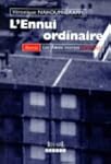 L'ennui ordinaire