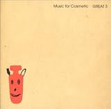 Music for Cosmetic