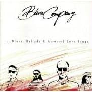 Blues, Ballads and Assorted Love Songs by Blues Company