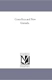 Costa Rica and New Granada.