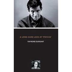 A Long Hard Look at "Psycho" (BFI Film Classics (Hardcover))