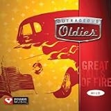 Outrageous Oldies - Great Balls of Fire