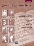 Great Hymnwriters (Portraits in Song) Book Voice Arr. Jay Althouse, Patti Drennan, Mark Hayes, Lloyd Larson, Anna Laura Page, Jean Anne Shafferman, Douglas E. Wagner