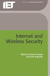 Internet and Wireless Security (BT Communications Technology Series, 4) (Btexact Communications Technology Series, 4)