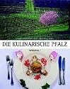 Die kulinarische Pfalz
