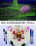 Die kulinarische Pfalz