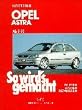 So wird's gemacht. Pflegen - warten - reparieren: So wird's gemacht. Opel Astra G 65-147 PS und Diesel 68-125 PS ab 3/98.  Zafira 65-147 PS und Diesel ... ab 3/98. 2,0/ 60 kW (82 PS) ab 3/98: BD 113