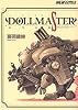 藤岡建機作品集 DOLLMASTER -蒼穹の翼- (ビームコミックス)