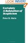 Certainty: A Refutation of Scepticism