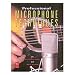 Professional Microphone Techniques (Mix Pro Audio Series)