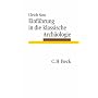 Einf�hrung in die Klassische Arch�ologie