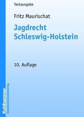Jagdrecht Schleswig-Holstein