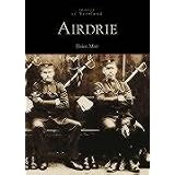 Airdrie (Images of Scotland)