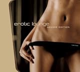 Erotic Lounge (Deluxe ed.)