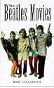 The Beatles' Movies (Rethinking British Cinema)