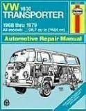 VW Transporter 1600, 1968-1979 (Haynes Manuals)