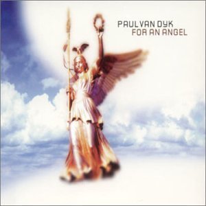 Paul Van Dyk - For An Angel - Zortam Music