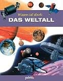 Wissen ist stark - Das Weltall. - 