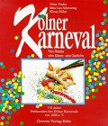 K�lner Karneval: Seine Br�uche. Seine Akteure. Seine Geschichte. 175 Jahre Festkomitee des K�lner Karnevals von 1823 e. V