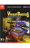  : Microsoft Visual Basic 6: Complete Concepts and Techniques (Shelly Cashman Series)